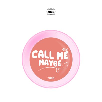 MEE CALL ME MAYBE BLUSH // 812 U R MINE