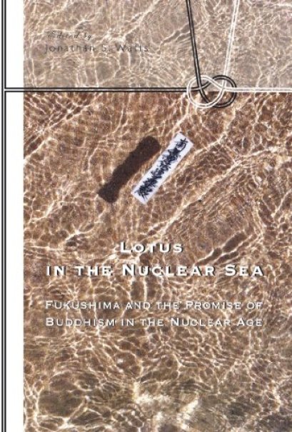 หนังสือ LOTUS IN THE NUCLEAR SEA