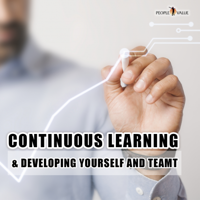 Continuous Learning and Developing Yourself and Team