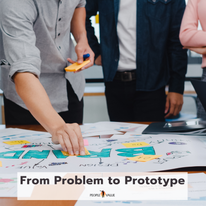 From Problem to Prototype