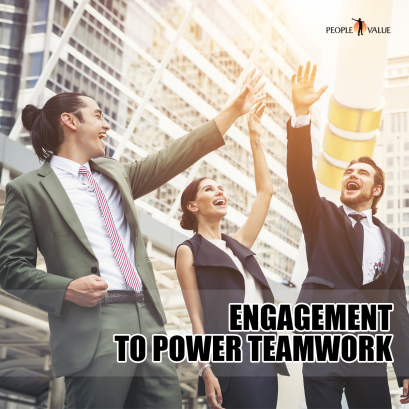 Engagement to Power Teamwork
