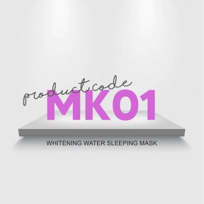 MK01 : WHITENING WATER SLEEPING MASK