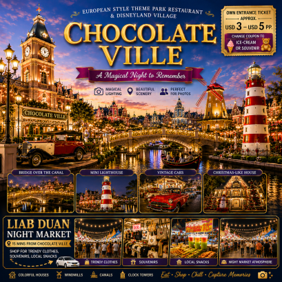 Chocolate Ville European Style Theme Park Restaurant & Disneyland Village + Liab Duan Night Marketc