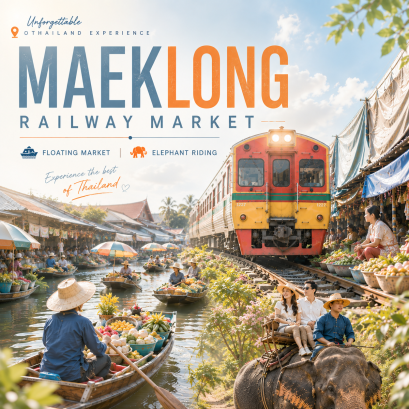 002PVT	Maeklong Railway Market &amp; Elephant Riding  + Guide (No Lunch)