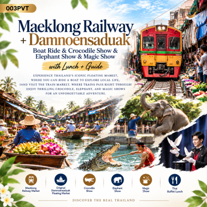 003PVT	Maeklong Raiway + Damnoensaduak  + Boat Ride & Magic Show withLunch+ Guide