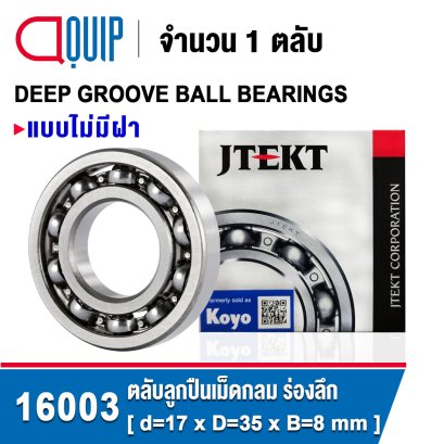 16003 Koyo Deep Groove Ball Bearing Open Type