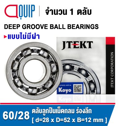 60/28 KOYO Deep Groove Ball Bearing OPEN Type