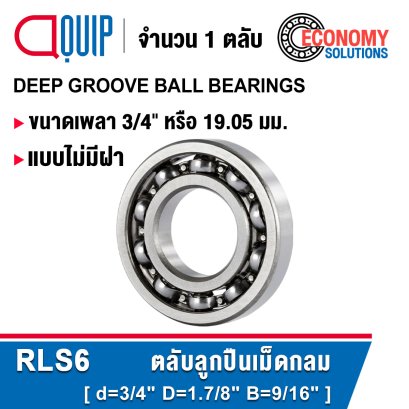 RLS6 Deep Groove Ball Bearings inch. Open Type