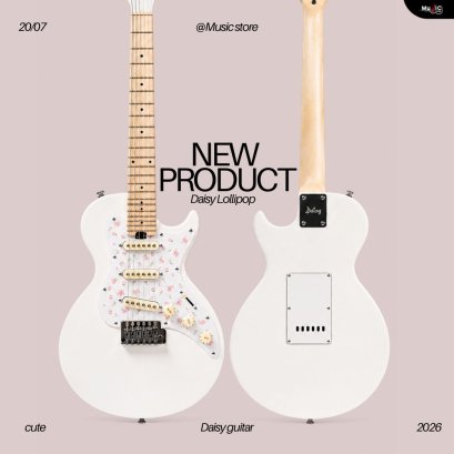 ใหม่!!! กีต้าร์ไฟฟ้า Daisy Jeni รุ่น Lolipop ทรงLP