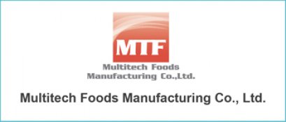 Multitech Foods Manufacturing Co., Ltd.