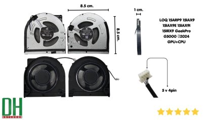 อะไหล่ พัดลม สำหรับ เปลี่ยน ใช้ทดแทน LOQ 15ARP9 15IAX9 15IAX9E 15IAX9I 15IRX9 GeekPro G5000 ปี2024 GPU+CPU 5V 4 PIN