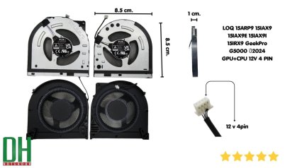 อะไหล่ พัดลมสำหรับเปลี่ยน  LOQ 15ARP9 15IAX9 15IAX9E 15IAX9I 15IRX9 GeekPro G5000 ปี2024 GPU+CPU 12V 4 PIN