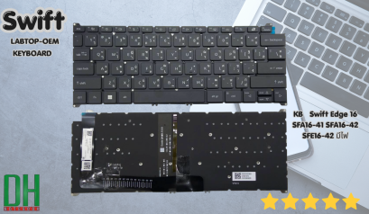 อะไหล่ KEYBOARD   Swift Edge 16 SFA16-41 SFA16-42 SFE16-42 มีไฟ