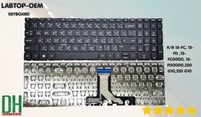 อะไหล่ KEYBOARD  15-FC, 15-FD ,15-FC0000, 15-FD0000,250 G10,255 G10