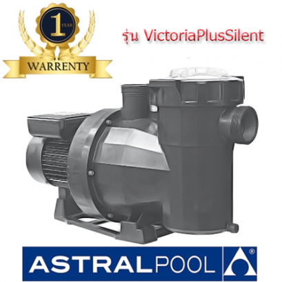 ปั๊มสระว่ายน้ำ 1.5 แรง 1 เฟส 1.5HP 1PH รุ่น Victoria Plus Silent PS-AS-65564 จากแบรนด์ Astralpool