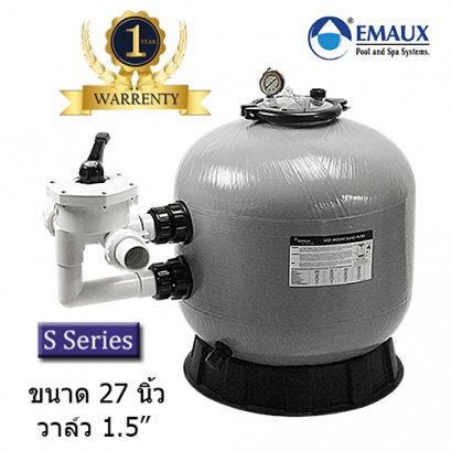 ถังกรองทราย แบบ Side mount รุ่น S Series ขนาด 27 นิ้ว อัตราการไหล Flow 19.5 Q-hr. วาล์ว 1.5 นิ้ว จากแบรนด์ Emaux
