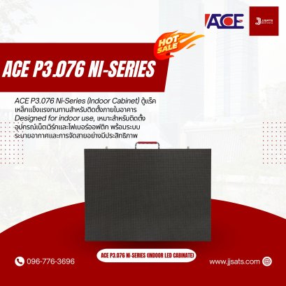 ACE P3.076 Ni-Series (Indoor Cabinet) ตู้แร็คเหล็กแข็งแรงทนทานสำหรับติดตั้งภายในอาคาร Designed for indoor use, เหมาะสำหรับติดตั้งอุปกรณ์เน็ตเวิร์กและไฟเบอร์ออฟติก พร้อมระบบระบายอากาศและการจัดสายอย่างมีประสิทธิภาพ