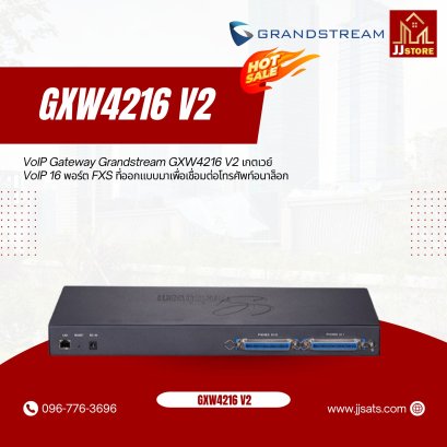 VoIP Gateway Grandstream GXW4216 V2 is a 16-port FXS VoIP Gateway designed to seamlessly connect analog phones and fax machines to IP-PBX systems or SIP Trunks. Supports HD voice, T.38 Fax over IP, and intuitive web-based management. Ideal for businesses