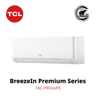 TAC-PRO09PE แอร์ TCL BreezeIN Premium (T-PROPE) 9,895 BTU. AI Inverter น้ำยา R32 #สั่งงานผ่านแอพได้ #พร้อมบริการติดตั้ง