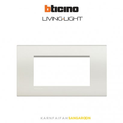 Bticino LIVINGLIGHT cover plates 4 modules size 142X86mm.  หน้ากาก 4 ช่อง /พร้อมตะแกรง ขนาด 142X86mm
