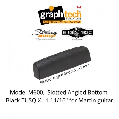 Black TUSQ Nut PT-M600 Slotted Angled Bottom 1 11/16&quot;, 43 mm. for Martin Guitar