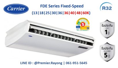 แอร์แคเรียร์ CARRIER แบบแขวนใต้ฝ้า ตั้ง-แขวน รุ่น 42FDE016-R3 APOLLO II FDE-Series Fixed ขนาด 48,000BTU 380V R-32 รีโมทไร้สาย พร้อมติดตั้ง