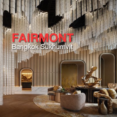 FAIRMONT Bangkok Sukhumvit