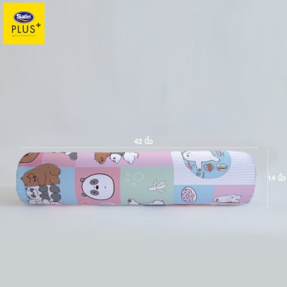[New Collection] Satin Plus หมอนข้างใยสังเคราะห์ ขนาด 14&quot; x 42&quot; WE BARE BEARS