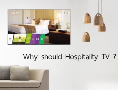 Why should Hospitality TV ?
