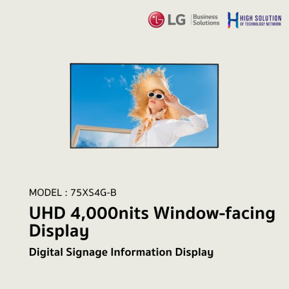 75XS4G-B LG 75&quot; UHD 4,000nits Window-facing Display Digital Signage Information Display