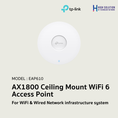 EAP610  (TP-Link) AX1800 Ceiling Mount WiFi 6 Access Point wifi &amp; wired System