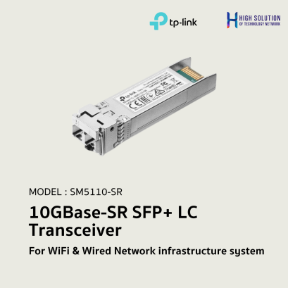 SM5110-SR (TP-Link) 10GBase-SR SFP+ LC Transceiver wifi &amp; wired system
