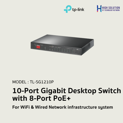 TL-SG1210P (TP-Link) 10-Port Gigabit Desktop Switch with 8-Port PoE+ wifi &amp; wired system