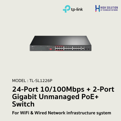 TL-SL1226P (TP-Link) 24-Port 10/100Mbps + 2-Port Gigabit Unmanaged PoE+ Switch wifi &amp; wired system