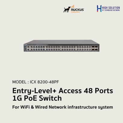 ICX 8200-48PF RUCKUS Entry-Level+ Access 48 Ports 1G PoE Network Switch For WiFi &amp; Wired Network infrastructure system