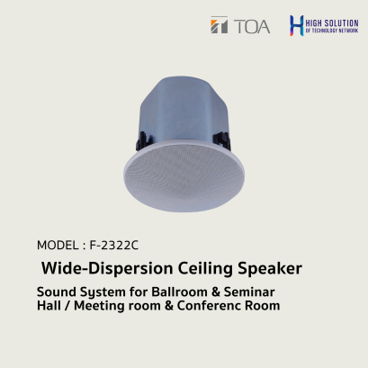 F-2322C  Wide-Dispersion Ceiling Speaker.By Highsolution