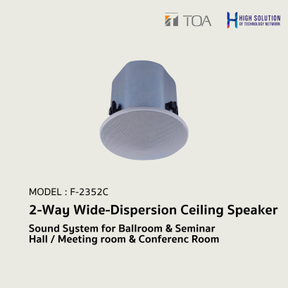 F-2352C 2-Way Wide-Dispersion Ceiling Speaker.By Highsolution