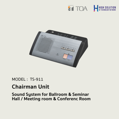 TS-911 Chairman Unit.By Highsolution