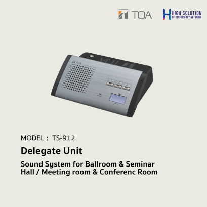 TS-912 Delegate Unit.By Highsolution