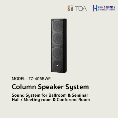 TZ-406BWP  Column Speaker System.By Highsolution