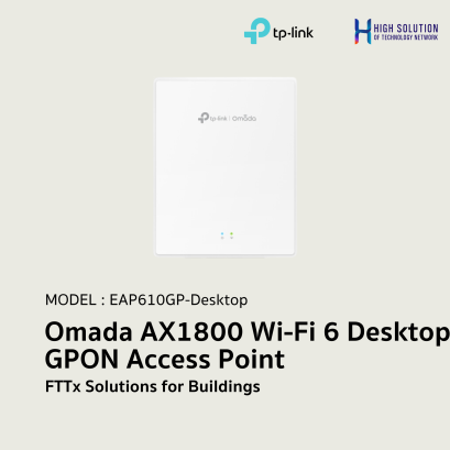 EAP610GP-Desktop tp link Omada AX1800 Wi-Fi 6 Desktop GPON Access Point FTTx Solutions for Buildings