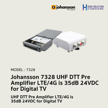 Johansson 7328 UHF DTT Pre Amplifier LTE/4G is 35dB 24VDC for Digital TV