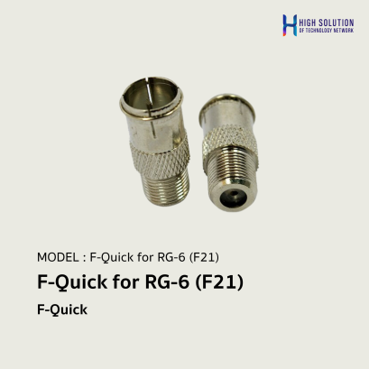 F-Quick for RG-6 (F21)