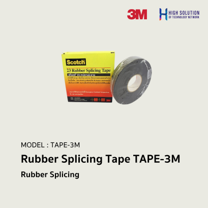 Rubber Splicing Tape  TAPE-3M