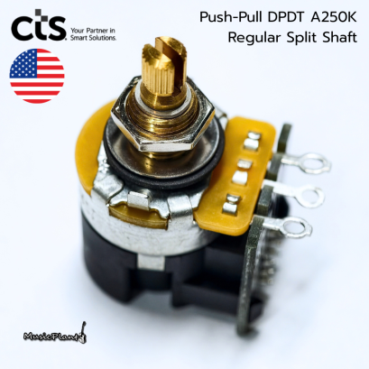 CTS Push-Pull DPDT A250K Potentiometer Regular Split Shaft