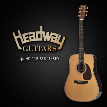 Headway กีตาร์โปร่ง รุ่น HD-115 SF.S Ⅱ/STD Headway กีตาร์โปร่ง รุ่น HD-115 SF.S Ⅱ/STD