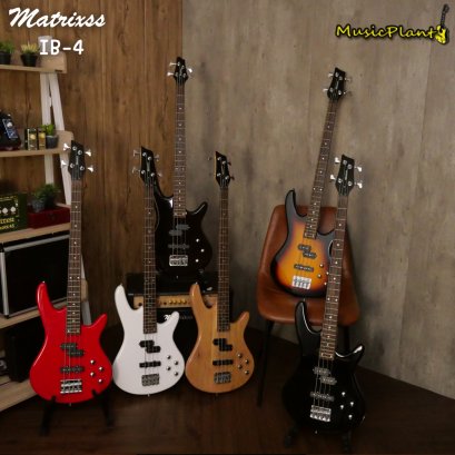 Matrixss เบสไฟฟ้า 4 สาย  Electric ฺBass 4 Strings รุ่น IB-4 Matrixss เบสไฟฟ้า 4 สาย  Electric ฺBass 4 Strings รุ่น IB-4