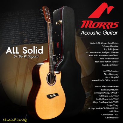 Morris กีตาร์โปร่งไฟฟ้า Acoustic Guitar รุ่น S-106III (Japan)