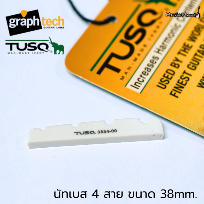 TUSQ-3834 (OEM) นัทเบส 4 สาย ขนาด 38 mm