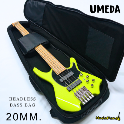 Umeda - Headless Bass Softcase กระเป๋าเบสหัวตัด